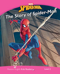 Vorderes Coverbild Pearson English Kids Readers Level 2: Marvel Spider-Man - The Story of Spider-Man