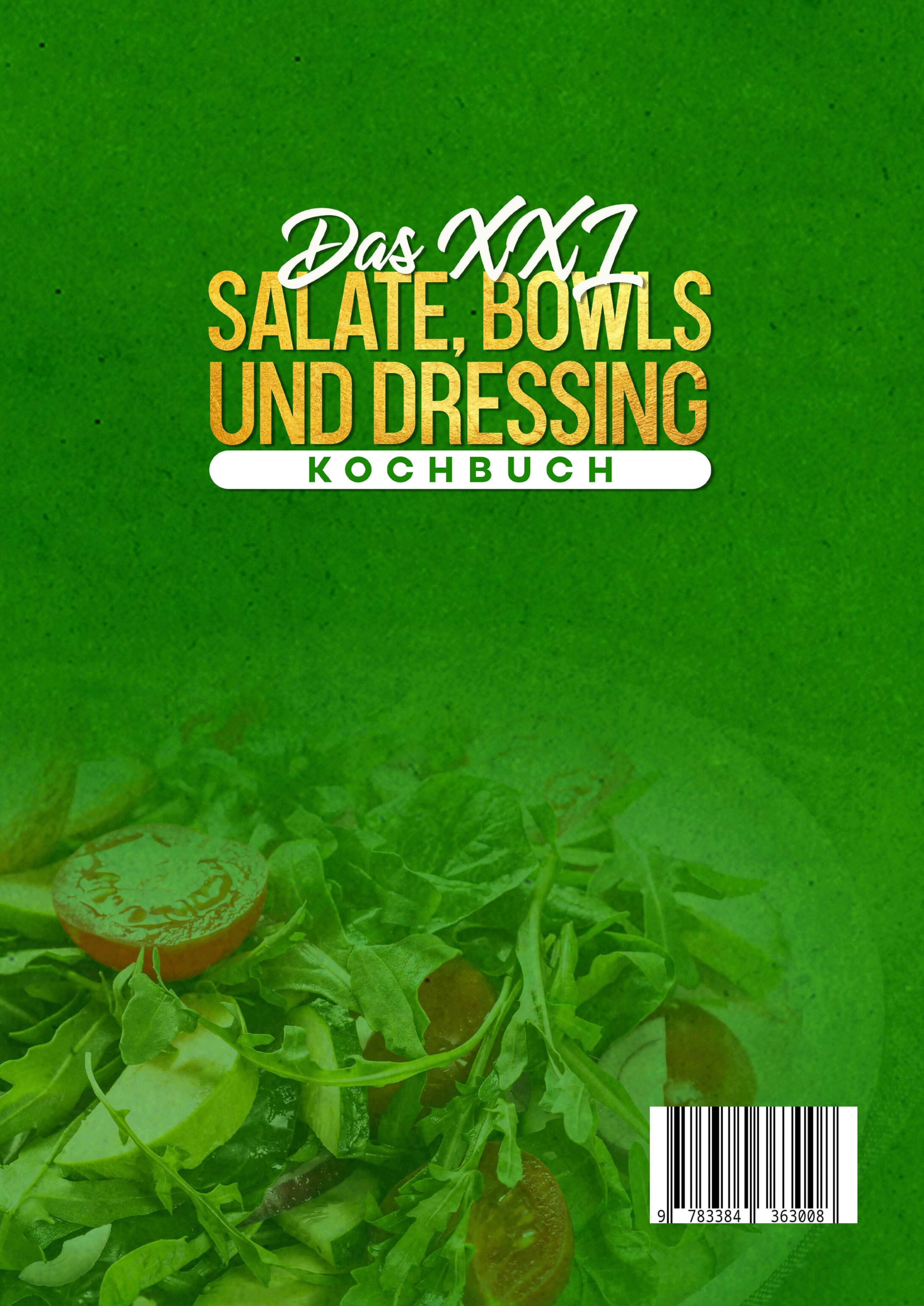 Rückseitencover Das XXL Salate, Bowls und Dressing Kochbuch