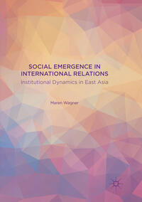 Vorderes Coverbild Social Emergence in International Relations