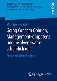 Vorderes Coverbild Going Concern Opinion, Managementkompetenz und Insolvenzwahrscheinlichkeit
