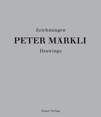 Vorderes Coverbild Peter Märkli - Zeichnungen/Drawings