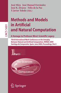 Vorderes Coverbild Methods and Models in Artificial and Natural Computation. A Homage to Professor Mira's Scientific Legacy
