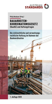 Vorderes Coverbild Bauarbeitenkoordinationsgesetz (BauKG) und Haftungsfragen