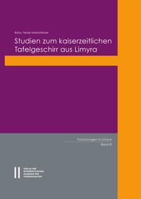 Vorderes Coverbild Studien zum kaiserzeitlichen Tafelgeschirr aus Limyra
