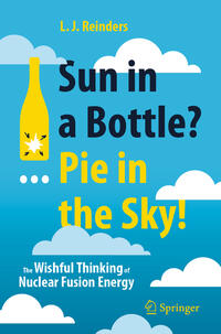 Vorderes Coverbild Sun in a Bottle?... Pie in the Sky!