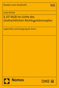 Vorderes Coverbild § 217 StGB im Lichte des strafrechtlichen Rechtsgutskonzeptes