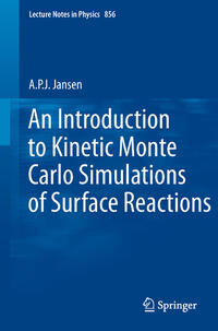 Vorderes Coverbild An Introduction to Kinetic Monte Carlo Simulations of Surface Reactions