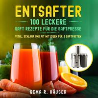 Vorderes Coverbild Entsafter