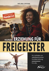 Vorderes Coverbild Hunde-Erziehung für Freigeister