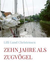 Vorderes Coverbild Zehn Jahre als Zugvögel