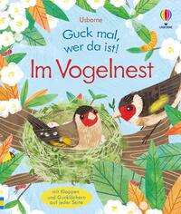 Vorderes Coverbild Guck mal, wer da ist! Im Vogelnest