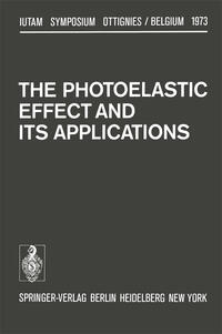 Vorderes Coverbild The Photoelastic Effect and Its Applications