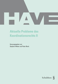 Vorderes Coverbild Aktuelle Probleme des Koordinationsrechts II