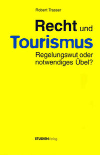 Vorderes Coverbild Recht und Tourismus
