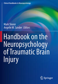Vorderes Coverbild Handbook on the Neuropsychology of Traumatic Brain Injury