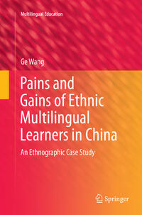 Vorderes Coverbild Pains and Gains of Ethnic Multilingual Learners in China