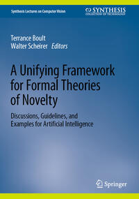 Vorderes Coverbild A Unifying Framework for Formal Theories of Novelty