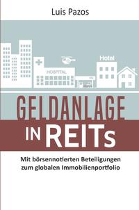 Vorderes Coverbild Geldanlage in REITs