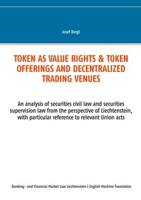 Vorderes Coverbild Token as value rights & Token offerings and decentralized trading venues
