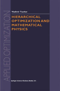 Vorderes Coverbild Hierarchical Optimization and Mathematical Physics