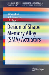 Vorderes Coverbild Design of Shape Memory Alloy (SMA) Actuators