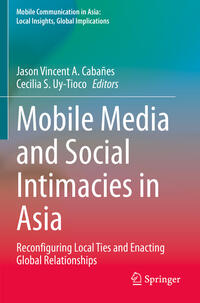 Vorderes Coverbild Mobile Media and Social Intimacies in Asia