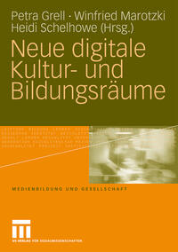 Vorderes Coverbild Neue digitale Kultur- und Bildungsräume