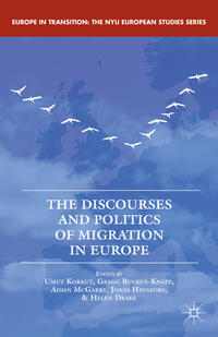 Vorderes Coverbild The Discourses and Politics of Migration in Europe