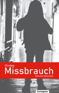 Vorderes Coverbild Kindesmissbrauch