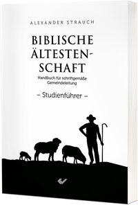 Vorderes Coverbild Biblische Ältestenschaft Studienführer