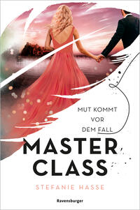 Vorderes Coverbild Master Class, Band 2 - Mut kommt vor dem Fall