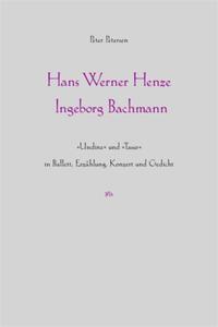 Vorderes Coverbild Hans Werner Henze - Ingeborg Bachmann