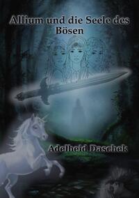 Vorderes Coverbild Allium und die Seele des Bösen