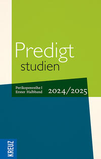 Vorderes Coverbild Predigtstudien 2024/2025, 1. Halbband