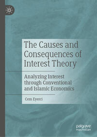 Vorderes Coverbild The Causes and Consequences of Interest Theory
