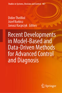 Vorderes Coverbild Recent Developments in Model-Based and Data-Driven Methods for Advanced Control and Diagnosis