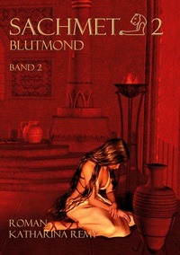 Vorderes Coverbild Sachmet Blutmond