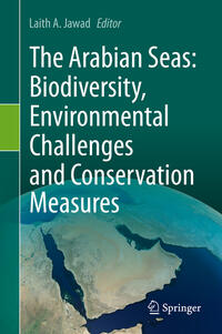 Vorderes Coverbild The Arabian Seas: Biodiversity, Environmental Challenges and Conservation Measures