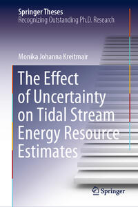Vorderes Coverbild The Effect of Uncertainty on Tidal Stream Energy Resource Estimates