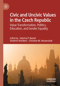 Vorderes Coverbild Civic and Uncivic Values in the Czech Republic
