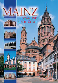 Vorderes Coverbild Mainz Dom- und Stadtführer