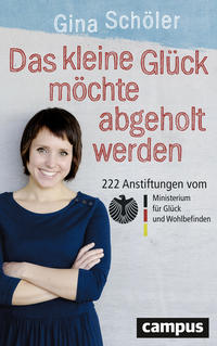 Vorderes Coverbild Das kleine Glück möchte abgeholt werden