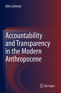 Vorderes Coverbild Accountability and Transparency in the Modern Anthropocene