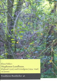 Vorderes Coverbild Mephistos Landhaus. Klabund (1926) und Gründgens (1934-1946) in Zeesen