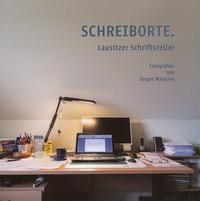Vorderes Coverbild Schreiborte. Lausitzer Schriftsteller