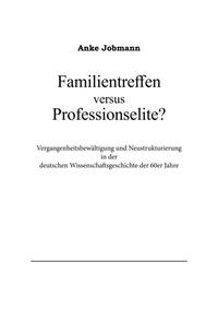 Vorderes Coverbild Familientreffen versus Professionselite?