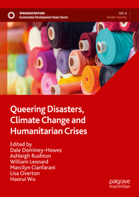 Vorderes Coverbild Queering Disasters, Climate Change and Humanitarian Crises