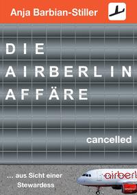 Vorderes Coverbild Die Air Berlin Affäre