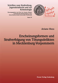 Vorderes Coverbild Erscheinungsformen und Strafverfolgung von Tötungsdelikten in Mecklenburg-Vorpommern