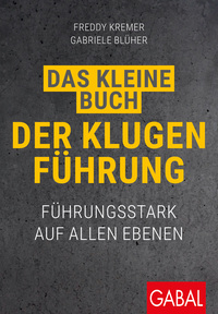Vorderes Coverbild Das kleine Buch der klugen Führung